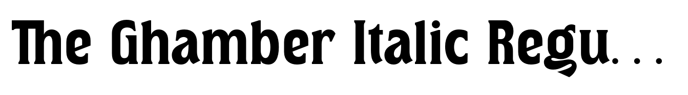 The Ghamber Italic Regular